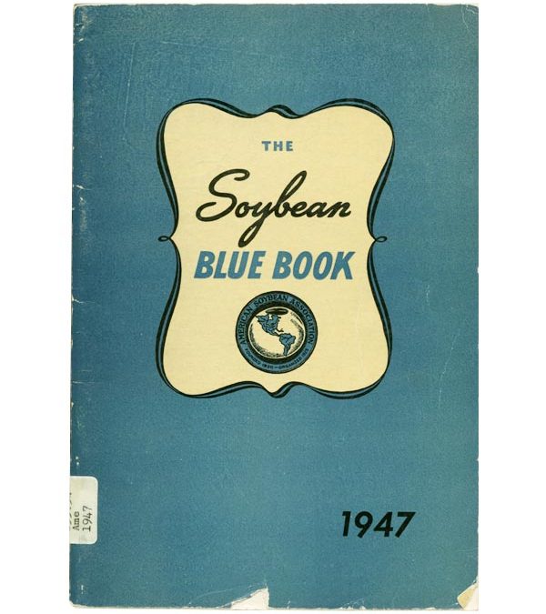 The cover of the first issue of ASA’s annual publication, Soybean Blue Book.